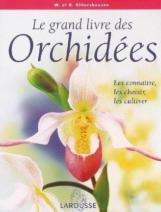 Le grand livre des Orchidées
