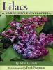Lilacs. A gardener's encyclopedia