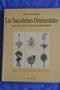 vignette Les Succulentes Ornementales, Agavaces pour les climats mditerranens, Daniel Jacquemin, Champflour 2000