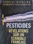 vignette Pesticides revelations sur un scandale francais