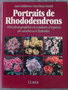 vignette Portraits de Rhododendrons 1144 photographies en couleurs d'espces, de varits et d'hybrides Ulmer